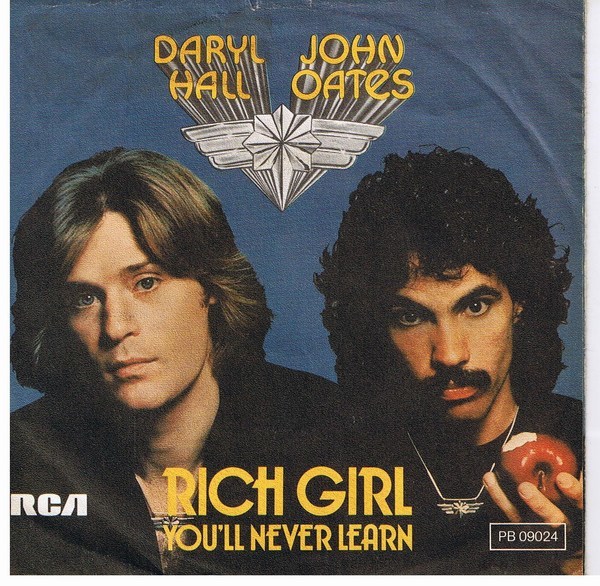Hall and Oats – Rich Girl