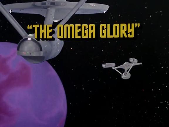 Star Trek – The Omega Glory