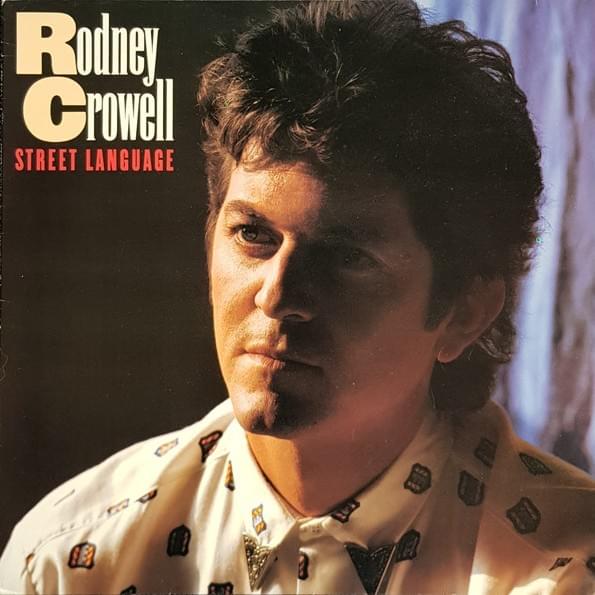 Rodney Crowell – She Loves The Jerk