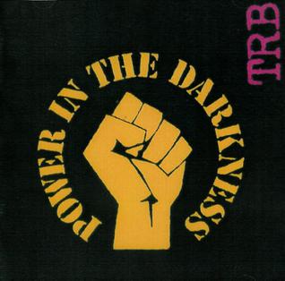 TRB Power In the Darkness